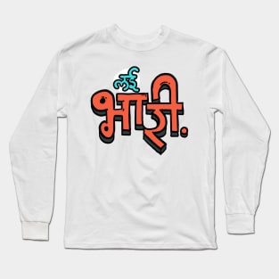 Lai Bhaari Long Sleeve T-Shirt